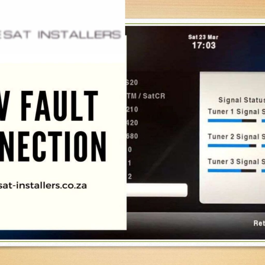 Dstv fault connection